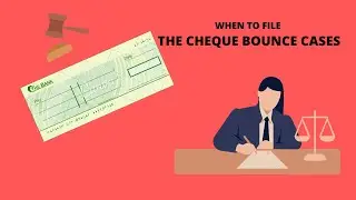 When to file cheque bounce case