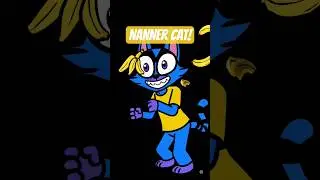 Nanner cat needs more NANNERS!