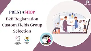 B2B Registration Form - Custom Fields | Prestashop Module