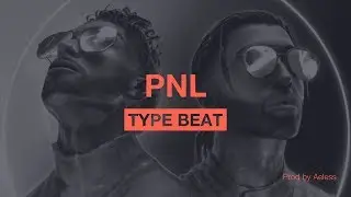 [FREE] PNL Type Beat 2019 - 