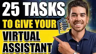 Top 25 Tasks to Give Your Virtual Assistant (VA)