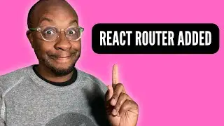 Is React Router Still a thing? - Issues with Brian