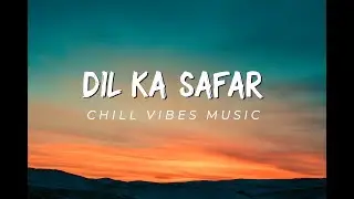 Hindi music Dil ka safar in 2025 #love #song