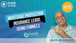 How To Generate Mortgage Protection Insurance Leads Using Funnels