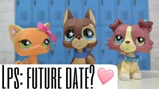 Lps: Breaking hearts (episode 4: future date?)