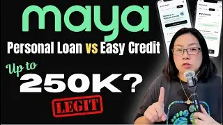 Maya Personal Loan vs Maya Easy Credit 2025: Which is Better? (Up to 250K)