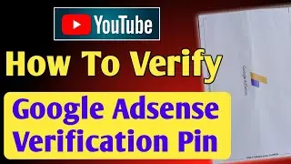 How to verify Google Adsense pin | Google Adsense pin kaise verify kare