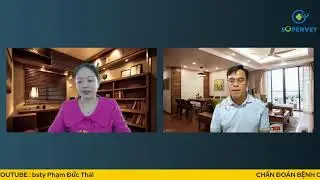 HỎI ĐÁP BỆNH ONLINE - BS PHẠM DỨC THÁI