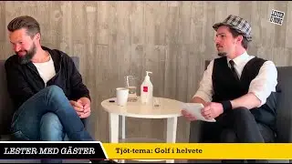 Lester med gäster – Den gamle golfar'n (Niklas Andersson)