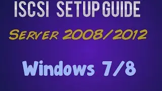 Basic iSCSI tutorial Windows Server 2012 and Windows Server 2008