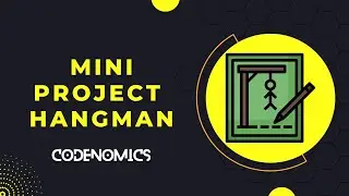 Hangman Game || Day 7 || Mini Project || Codenomics