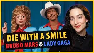 Entenda a letra de DIE WITH A SMILE do LADY GAGA ft BRUNO MARS