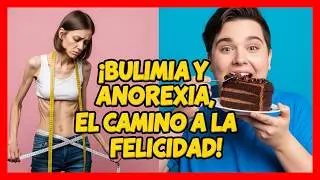 🎉 BULIMIA Y ANOREXIA Que Son y Como Tratarlas