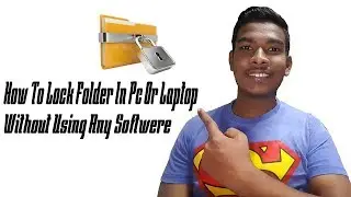 How To Lock Folder In Pc Or Laptop Without Using Any Software [Hindi] | The Secret Of Gadget