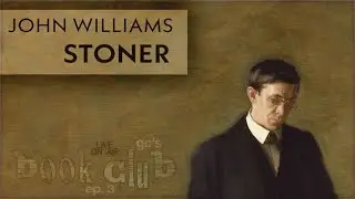 Stoner by John Williams | gc's book club