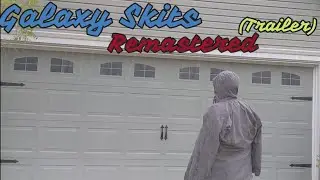 Galaxy Skits The Remastered [Trailer]