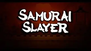 Samurai Slayer | Juego android | Recomendaci&oacute;n