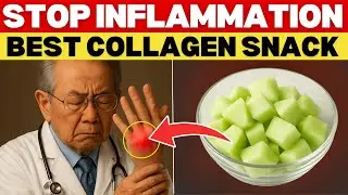 Japan&rsquo;s Oldest Doctor: 8 Collagen-Rich Snacks to Stop Tingling Hands and Weak Legs FOR GOOD