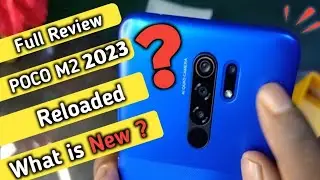 POCO M2 Reloaded 2023 Review | Poco M2 Reloaded | Unboxing In Hindi