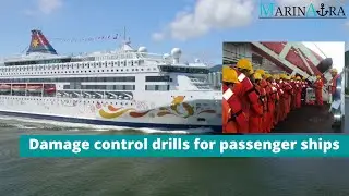 Damage control drills for passenger ships