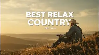 True Heartfelt Country Melodies | Songs That Speak to Your Heart Relaxing Mix