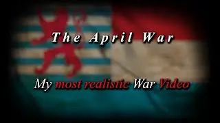 The April War ~ My most realistic War Video!