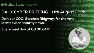 11th August 2025 - WinRAR Zero-Day, 7-Zip Hack, & GPT-5 Exploit Explained