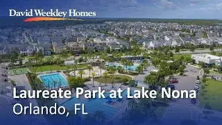 Laureate Park at Lake Nona | New Homes in Orlando, FL | David Weekley Homes