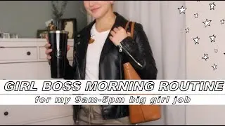GIRL BOSS MORNING ROUTINE - My 9am-5pm office job