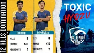 TOXIC HYOZU? |TRASH LOOT 12 KILLS  DOMINATION IN PMPL | PUBG MOBILE