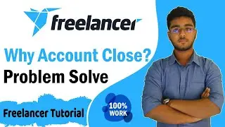Freelancer account close problem solve | freelancer account recovery | Freelancer  tutorial 2021