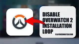 How To Disable Overwatch 2 Installation Loop 2025 (QUICK FIX) (2026)