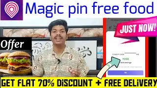 Magic pin coupon code | magic pin new food offer 2022 | magic pin free order kaise kare | magic pin