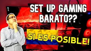 PC Gamer BARATO 2021 💰 Relaci&oacute;n CALIDAD/PRECIO [COLOMBIA] Muestro mi Setup!