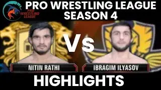 PWL 4 Day 1: Nitin Rathi vs Ibragim Ilyasov (57Kg) | Punjab Royals vs Mumbai Maharathi | Highlights