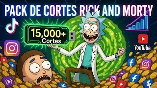 PACK DE CORTES RICK AND MORTY   Baixe AGORA e Viralize na  Redes Socais!
