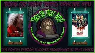 TorTR 471 - Hunted & Two Heads Creek Film Discussions