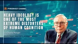 investment master's wisdom series - Charlie Munger 2