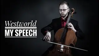 My Speech // Westworld // Roland Gjernes // Cello Cover