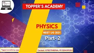 NEET 2021 Live Physics Solution Part2  (Q26 to Q50) by Sumit Mishra from Topper's Academy