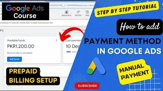 How to Add Payment Method in Google Ads | Google Ads Course (2024) #amfahhtech