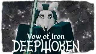 VOW OF IRON CHANGED THE WHOLE DEEPWOKEN... FOR THE BETTER! A NOOB PLAYER'S EXPERIENCE IN THE NEW ...