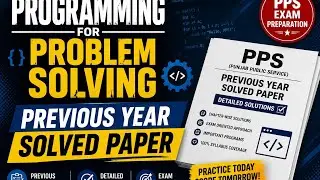 SOLVED PREVIOUS YEAR(2022-23) PROGRAMMING FOR PROBLEM SOLVING PAPER