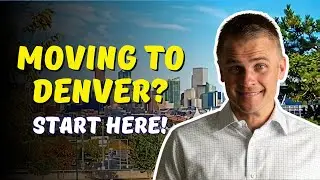 The Ultimate Denver Relocation Guide: Plan Your Move the Right Way!