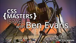 CSS Masters - Live talk with Ben Evans