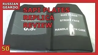 Episode 50 - SAPI Plates Replica [Russian Geardo] (21+)