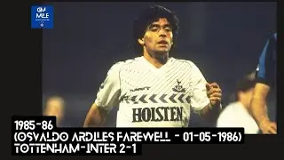 1985-86 (O.Ardiles Farewell - 01-05-1986) Tottenham-INTER 2-1 [Falco,Brady,Allen] UK [Real Audio]