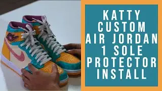 Sole Protector Install on Custom Air Jordan 1 By Katty Customs!