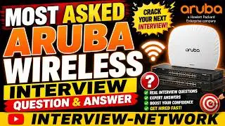 Part3- Aruba Wireless Interview Questions Answers | Aruba Wireless #arubanetworks #cisco #ccie