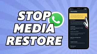 Как остановить восстановление медиафайлов WhatsApp | Исправление 2025